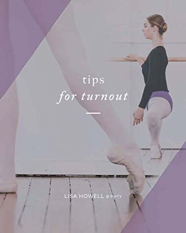 Tips for Turnout (Training Turnout, Band 1)