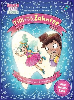 Tilli und die Zahnfee