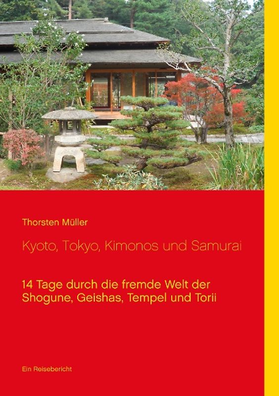 Kyoto, Tokyo, Kimonos und Samurai