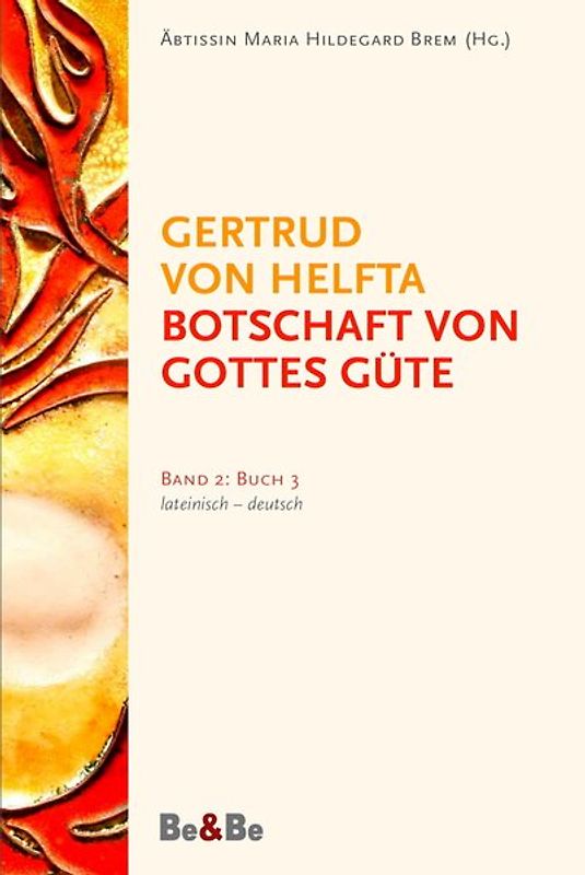 Botschaft von Gottes Güte, lateinisch-deutsch