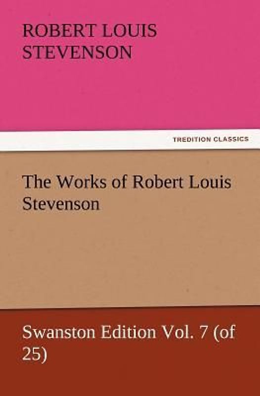 The Works of Robert Louis Stevenson