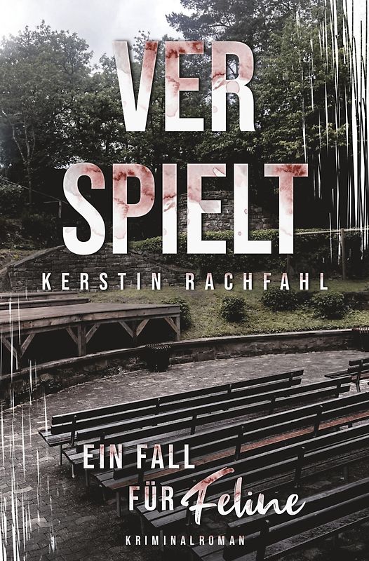 Ein Fall für Feline: Verspielt