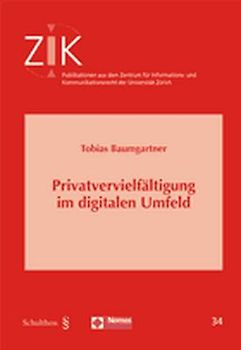 Privatvervielfältigung im digitalen Umfeld