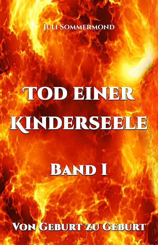 Tod einer Kinderseele Band I