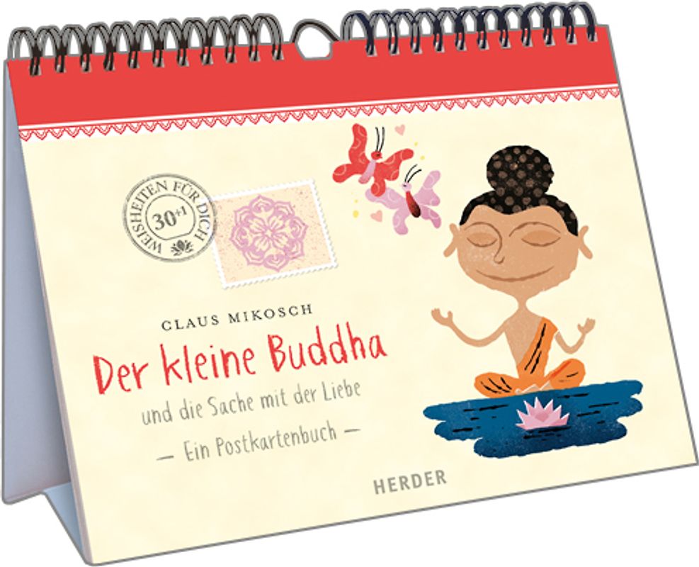 Der kleine Buddha und die Sache mit der Liebe