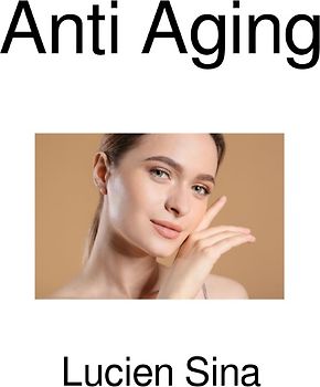 Anti Aging