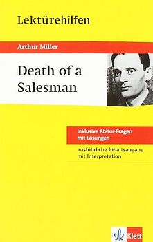 Lektürehilfen Arthur Miller "Death of a Salesmann"