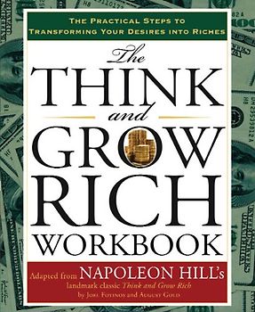 The Think and Grow Rich Workbook (Tarcher Master Mind Editions) - Hill, Napoleon