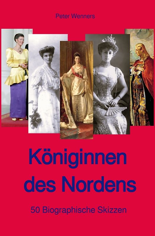 Königinnen des Nordens