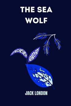the sea wolf by jack london