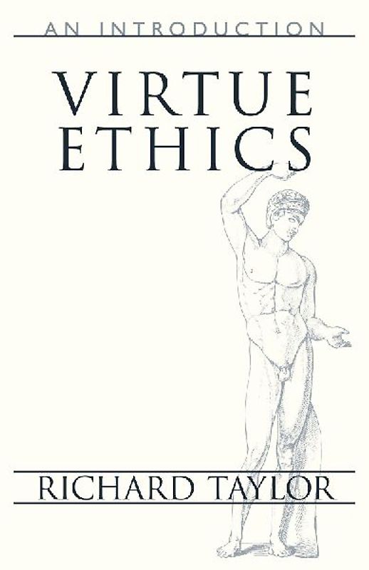 Virtue Ethics
