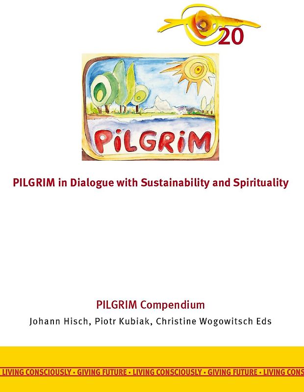 PILGRIM in Dialogue with Sustainability and Spirituality