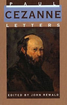 Paul Cezanne, Letters - Cezanne, Paul