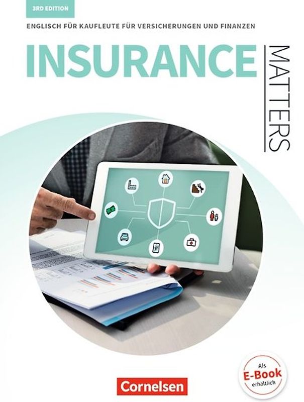 Matters Wirtschaft - Englisch für kaufmännische Ausbildungsberufe - Insurance Matters 3rd edition - B1-Mitte B2