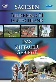 Bilderbuch Deutschland - Das Zittauer Gebirge DVD