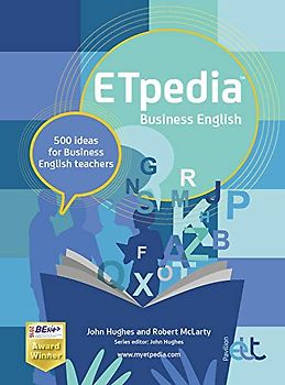 ETpedia Business English: 500 Ideas for Business English Teachers (English Teaching Professional)