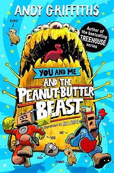 You and Me and the Peanut-Butter Beast