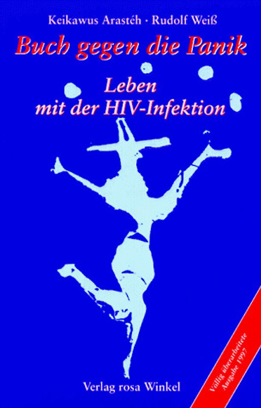 Buch gegen die Panik. Leben mit der HIV-Infektion