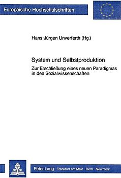 System und Selbstproduktion