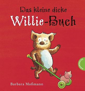Das kleine dicke Willie-Buch