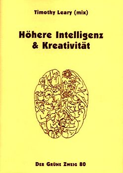 Höhere Intelligenz und Kreativität