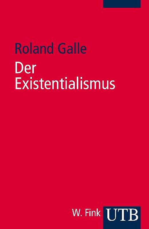 Der Existenzialismus
