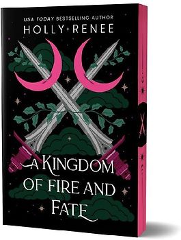 A Kingdom of Fire and Fate (Deluxe Edition)