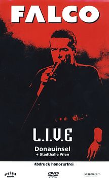 Falco: L.I.V.E. - Donauinsel + Stadthalle Wien