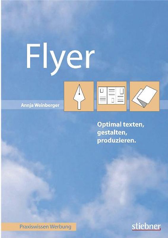 Flyer optimal texten, gestalten, produzieren