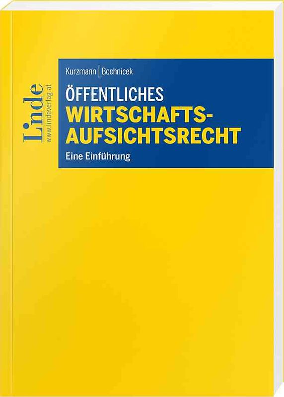 Öffentliches Wirtschaftsaufsichtsrecht