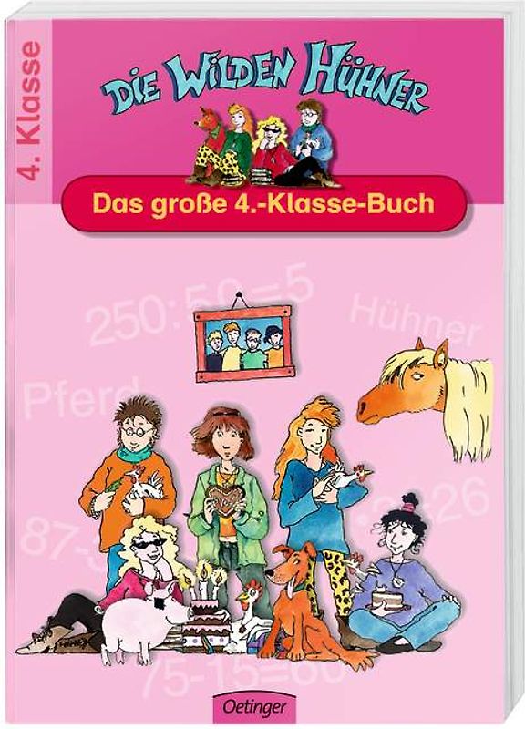 Die Wilden Hühner. Das große 4.-Klasse-Buch. Spielend leicht lernen - 4. Klasse