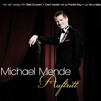 Mende,Michael - Auftritt