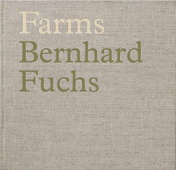 Bernhard Fuchs. Farms