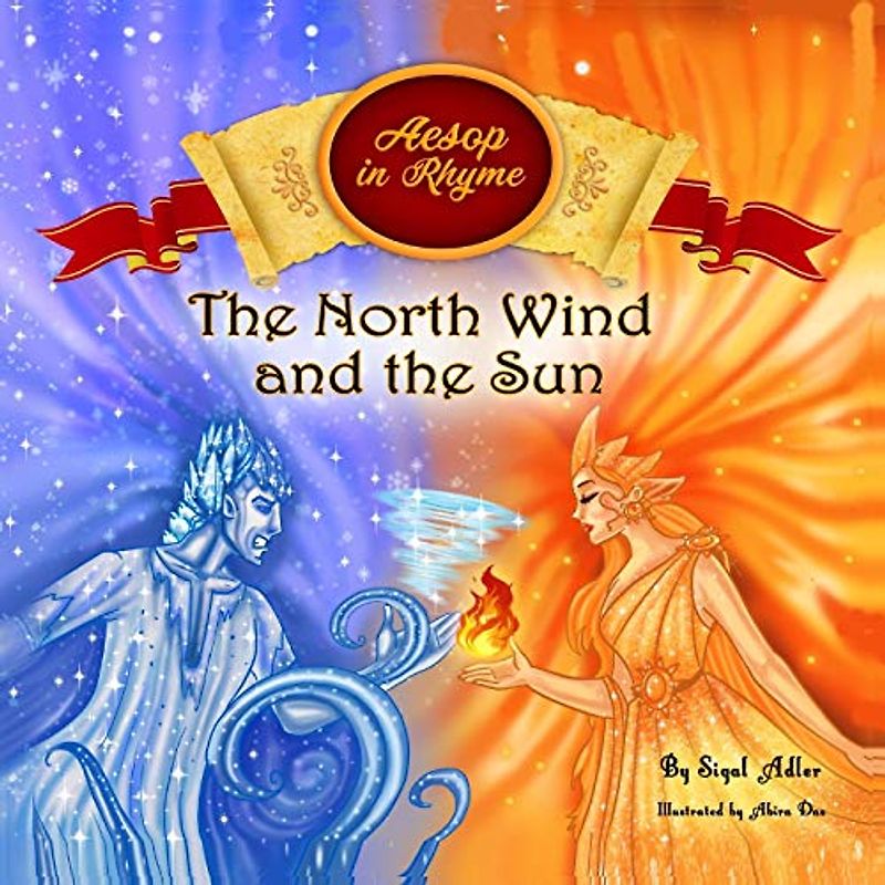 The North Wind and the Sun (Bedtime Stories Books (Rhyming: Classic: Picture Books))