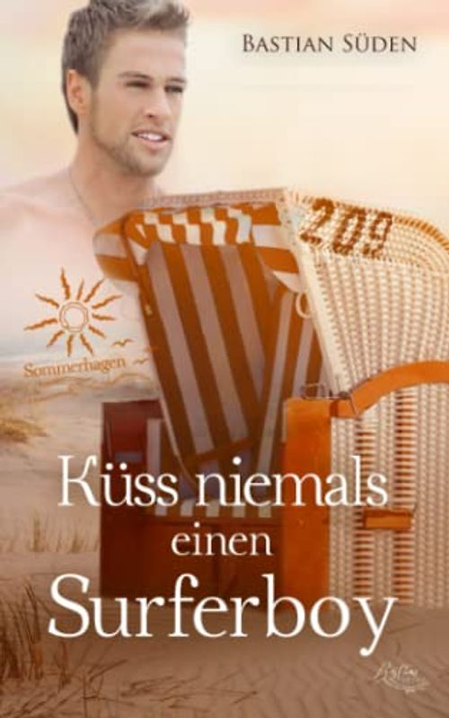 Küss niemals einen Surferboy: Sommerhagen