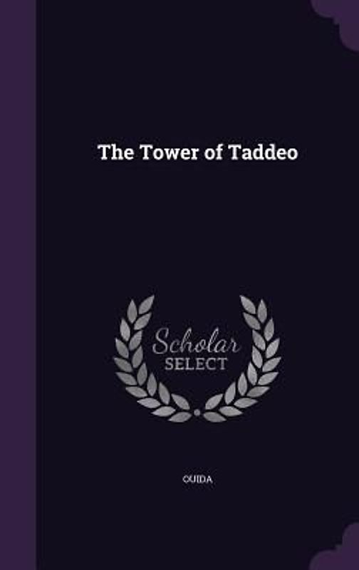 The Tower of Taddeo