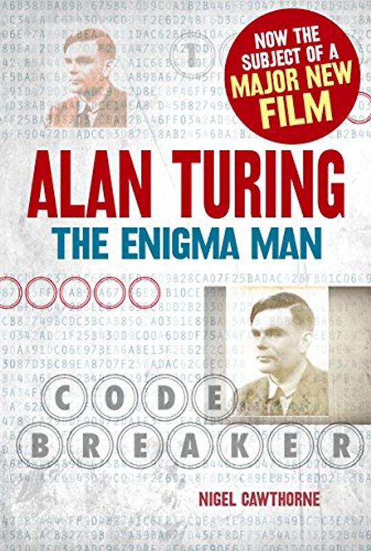 Alan Turing: The Enigma Man - Cawthorne, Nigel