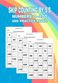 Skip Counting by 5's. Numbers 0 - 200. 200 Practice Pages: Write the Missing Numbers. Counting by 5's to 200.