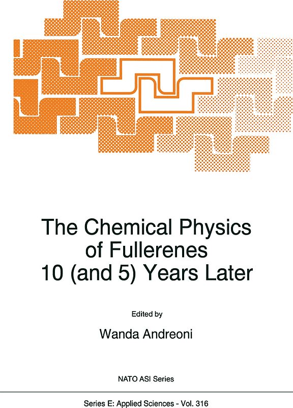 The Chemical Physics of Fullerenes 10 (and 5) Years Later
