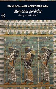 Memorias perdidas : Grecia y el mundo oriental