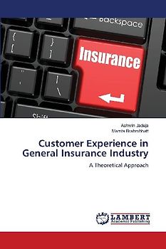 Customer Experience in General Insurance Industry