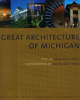 Great Architecture of Michigan