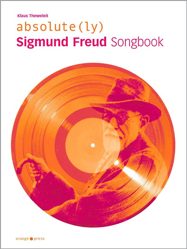 absolute(ly) Sigmund Freud Songbook