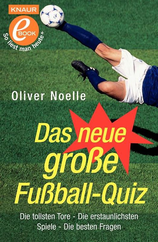 Das neue große Fußball-Quiz