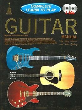 Complete Learn to Play Guitar Manual: Complete Learn to Play Instructions
