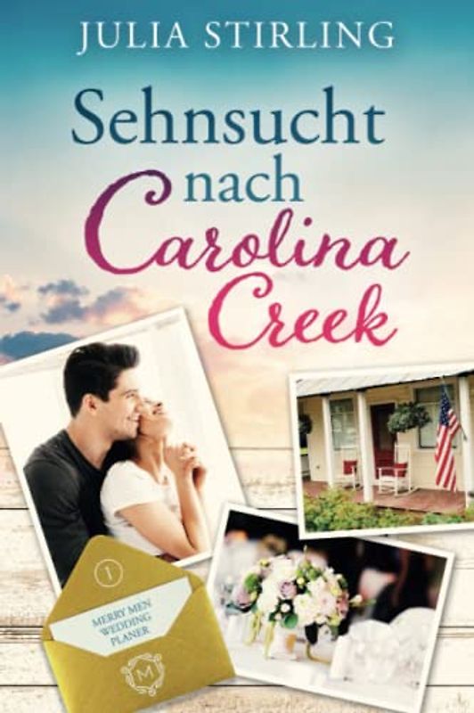 Sehnsucht nach Carolina Creek: GROSSDRUCK - The Merry Men Weddingplanner 1