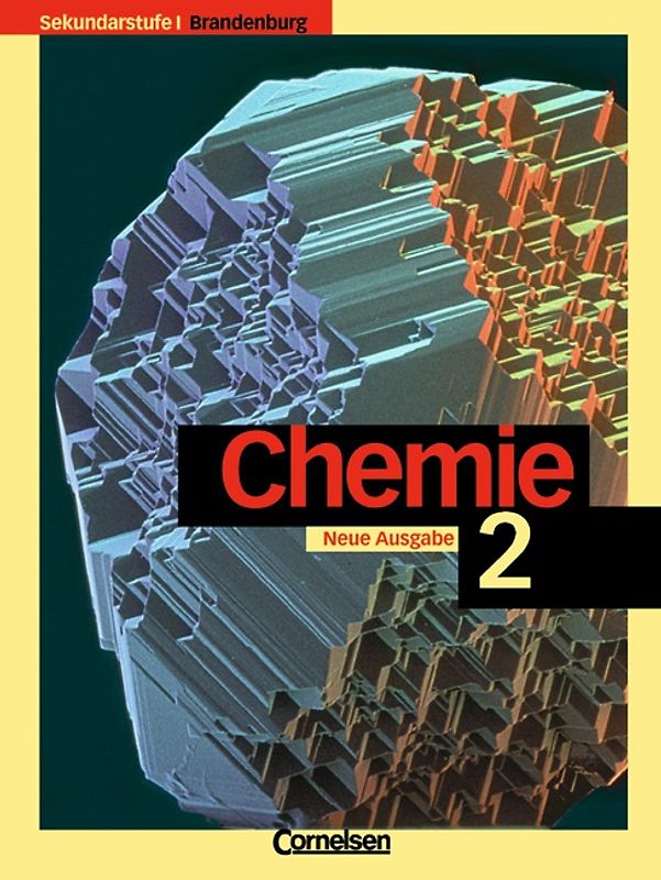 Chemie für die Sekundarstufe I - Brandenburg / Band 2 - Schülerbuch