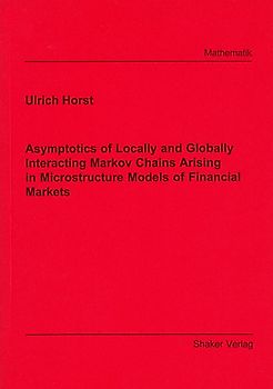 Asymptotics of Locally and Globally Interacting Markov Chains Arising in Microstructure Models of Financial Markets