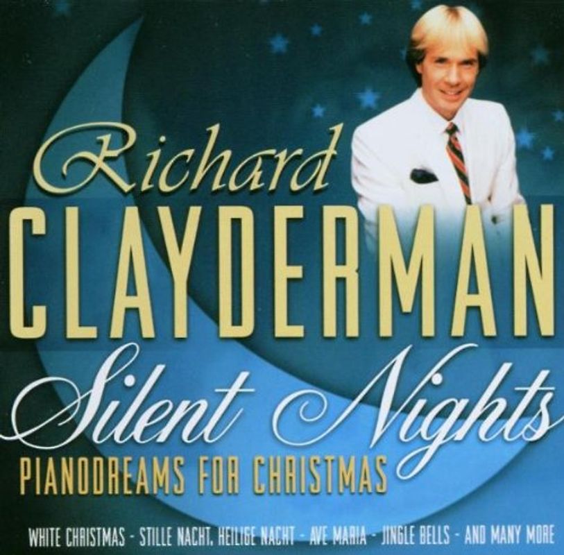 Richard Clayderman - Silent Nights - Pianodreams for Christmas