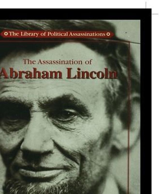 The Assassination of Abraham Lincoln